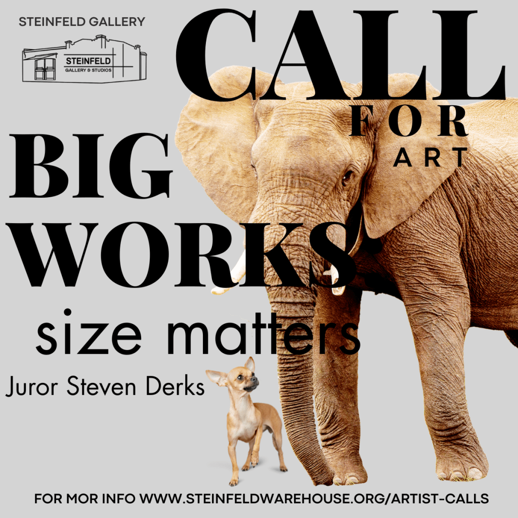 Call to Artists Big Works Size Matters